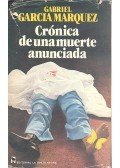 Gabriel García Márquez - Cronica de una muerte anunciada