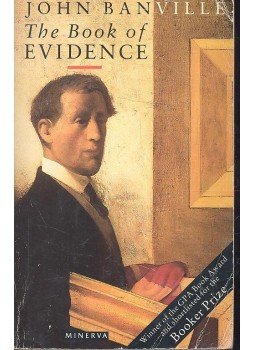 Banville, John - The Book of Evidence Banville, John - The Book of Evidence, null 1990 antikvár könyv