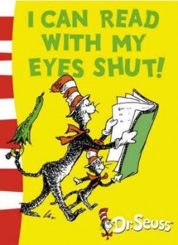 Dr.SEUSS - I Can Read with My Eyes Shut Dr.SEUSS - I Can Read with My Eyes Shut, null 2003 antikvár könyv