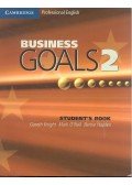 Gareth Knight,Mark O'Neil,Bernie Hayden - Business Goals 2 - Student's Book