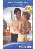 MONROE, LUCY - Bought: The Greek's Bride