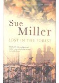 Miller, Sue - Lost in the Forest