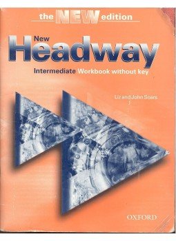 Soars, John, LIZ SOARS - New Headway Intermediate - Workbook with key Soars, John, LIZ SOARS - New Headway Intermediate - Workbook with key, null 2003 antikvár könyv