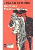 Julian Symons - Nicht zur Veröffentlichung
