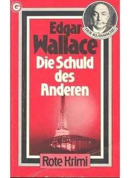 Edgar Wallace - Die Schuld des Anderen Edgar Wallace - Die Schuld des Anderen, null 1983 antikvár könyv