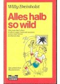 Breinholst, Willy - Alles halb so wild
