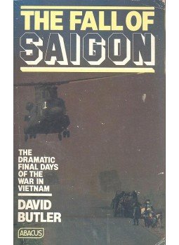 BUTLER, DAVID - Fall of Saigon BUTLER, DAVID - Fall of Saigon, null 1985 antikvár könyv
