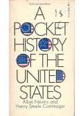 NEVINS, ALLAN - COMMAGER, HENRY STEELE - A Pocket History of the United States