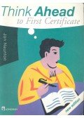 NAUNTON, JON - Think Ahead to First Certificate
