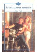 Title, Elise - Si on mariait maman?