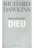 Richard Dawkins - Pour en finir avec Dieu