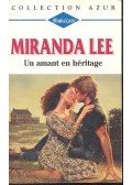 Lee, Miranda - Un amant en héritage