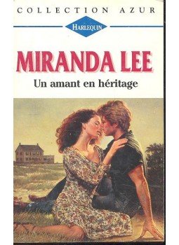 Lee, Miranda - Un amant en héritage Lee, Miranda - Un amant en héritage, null 1997 antikvár könyv