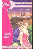 Coombs, Nina - La Prairie de nos amours