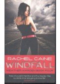 Caine, Rachel - Windfall