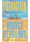 Sterling, Bruce - Distraction