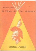 James Fenimore Cooper - El Ultimo de los Mohicanos