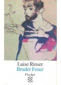 Rinser, Luise - Bruder Feuer