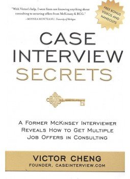 CHENG, VICTOR - Case Interview Secrets CHENG, VICTOR - Case Interview Secrets, null 2012 antikvár könyv