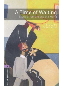 West, Clare - A Time of Waiting - Stories from Around the World - Stage 4, null 2012 antikvár könyv