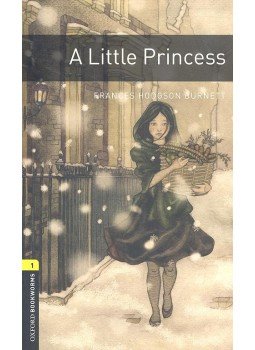 Frances Hodgson Burnett, Jennifer Bassett - A Little Princess - Stage 1 Frances Hodgson Burnett, Jennifer Bassett - A Little Princess - Stage 1, Oxford, Oxfordshire 2008 antikvár könyv