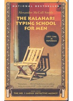 McCall Smith, Alexander - The Kalahari Typing School for Men McCall Smith, Alexander - The Kalahari Typing School for Men, 2004 antikvár könyv