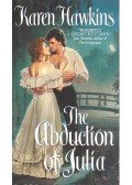 Karen Hawkins - The Abduction Of Julia