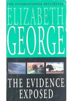 Elizabeth George - The Evidence Exposed Elizabeth George - The Evidence Exposed, null 1999 antikvár könyv
