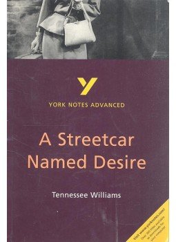Williams, Tennessee - York Notes - A Streetcar Named Desire Williams, Tennessee - York Notes - A Streetcar Named Desire, null 2002 antikvár könyv