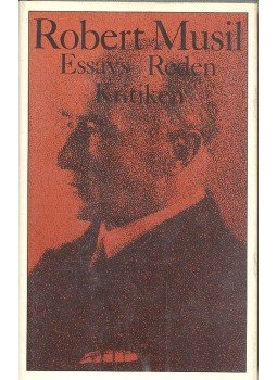Musil, Robert - Essays Reden Kritiken Musil, Robert - Essays Reden Kritiken, null 1984 antikvár könyv