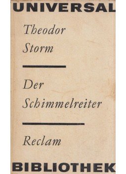 Theodor Storm - Der Schimmelreiter Theodor Storm - Der Schimmelreiter, Leipzig 1967 antikvár könyv