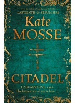 Kate Mosse - Citadel Kate Mosse - Citadel, null 2013 antikvár könyv