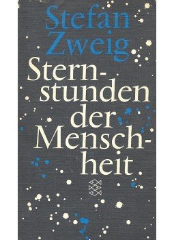 Zweig, Stefan - Sternstunden der Menschheit Zweig, Stefan - Sternstunden der Menschheit, null 1971 antikvár könyv
