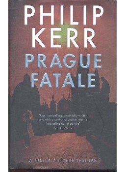 Philip Kerr - Prague Fatale Philip Kerr - Prague Fatale, null 2011 antikvár könyv
