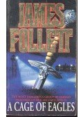 James Follett - A Cage of Eagles