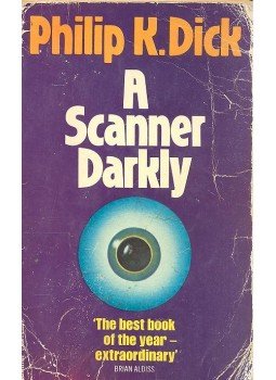 Philip K. Dick - A Scanner Darkly Philip K. Dick - A Scanner Darkly, null 1977 antikvár könyv
