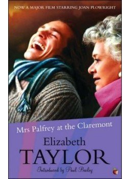 Taylor, Elizabeth - Mrs Palfrey at the Claremont Taylor, Elizabeth - Mrs Palfrey at the Claremont, null 2006 antikvár könyv