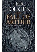 TOLKIEN, J.R.R. - (ed.) TOLKIEN, CHRISTOPHER - The Fall Of Arthur