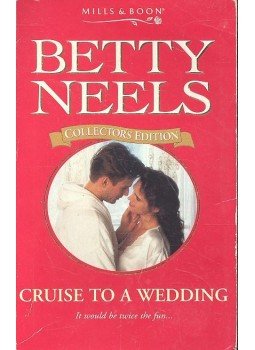 Neels, Betty - Cruise to a Wedding Neels, Betty - Cruise to a Wedding, null 1998 antikvár könyv