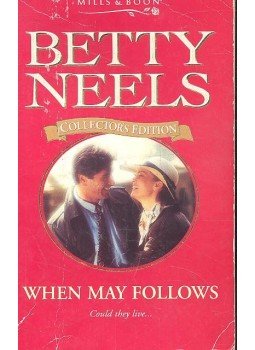Neels, Betty - When May Follows Neels, Betty - When May Follows, null 1998 antikvár könyv