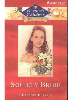 Bevarly, Elizabeth - Society Bride Bevarly, Elizabeth - Society Bride, null 2000 antikvár könyv