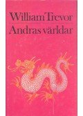 Trevor, William - Andras Världar