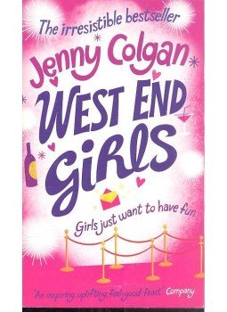 Jenny Colgan - West End Girls Jenny Colgan - West End Girls, 2006 antikvár könyv