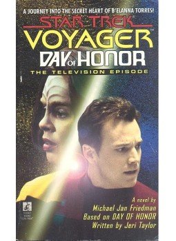 Friedman, Michael Jan - Star Trek Voyager - Day of Honor Friedman, Michael Jan - Star Trek Voyager - Day of Honor, null 1997 antikvár könyv