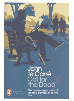 John le Carré - Call For The Dead John le Carré - Call For The Dead, null 2011 antikvár könyv