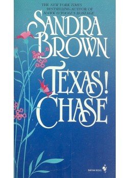 Sandra Brown - Texas! Chase Sandra Brown - Texas! Chase, null 1991 antikvár könyv