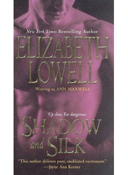 Elizabeth Lowell - Shadow and Silk Elizabeth Lowell - Shadow and Silk, null 1997 antikvár könyv