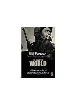 Niall Ferguson - The War of the World: History's Age of Hatred, null 2009 antikvár könyv