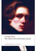 George Eliot - The Lifted Veil; Brother Jacob
