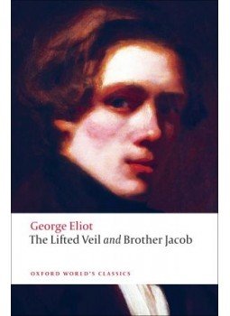 George Eliot - The Lifted Veil; Brother Jacob George Eliot - The Lifted Veil; Brother Jacob, null 2009 antikvár könyv